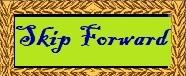 Skip Forward